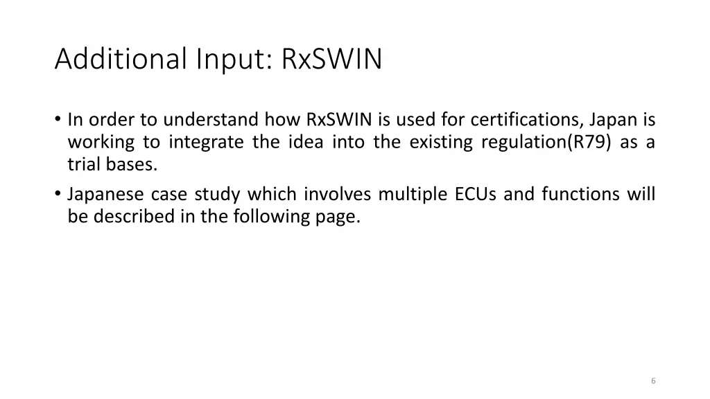 additional input rxswin