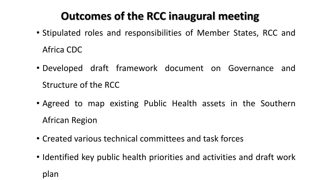 outcomes of the rcc inaugural meeting stipulated