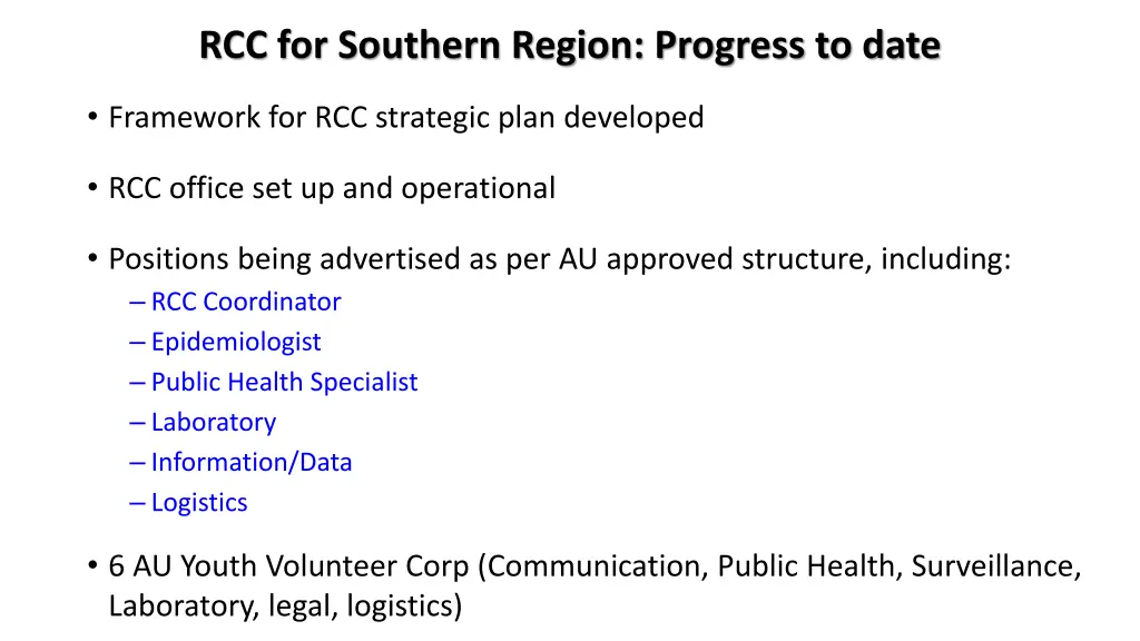 rcc for southern region progress to date