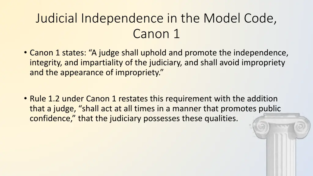 judicial independence in the model code canon 1