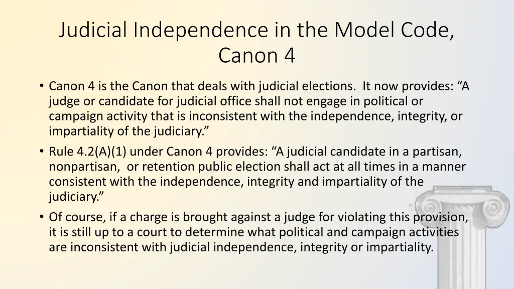 judicial independence in the model code canon 4