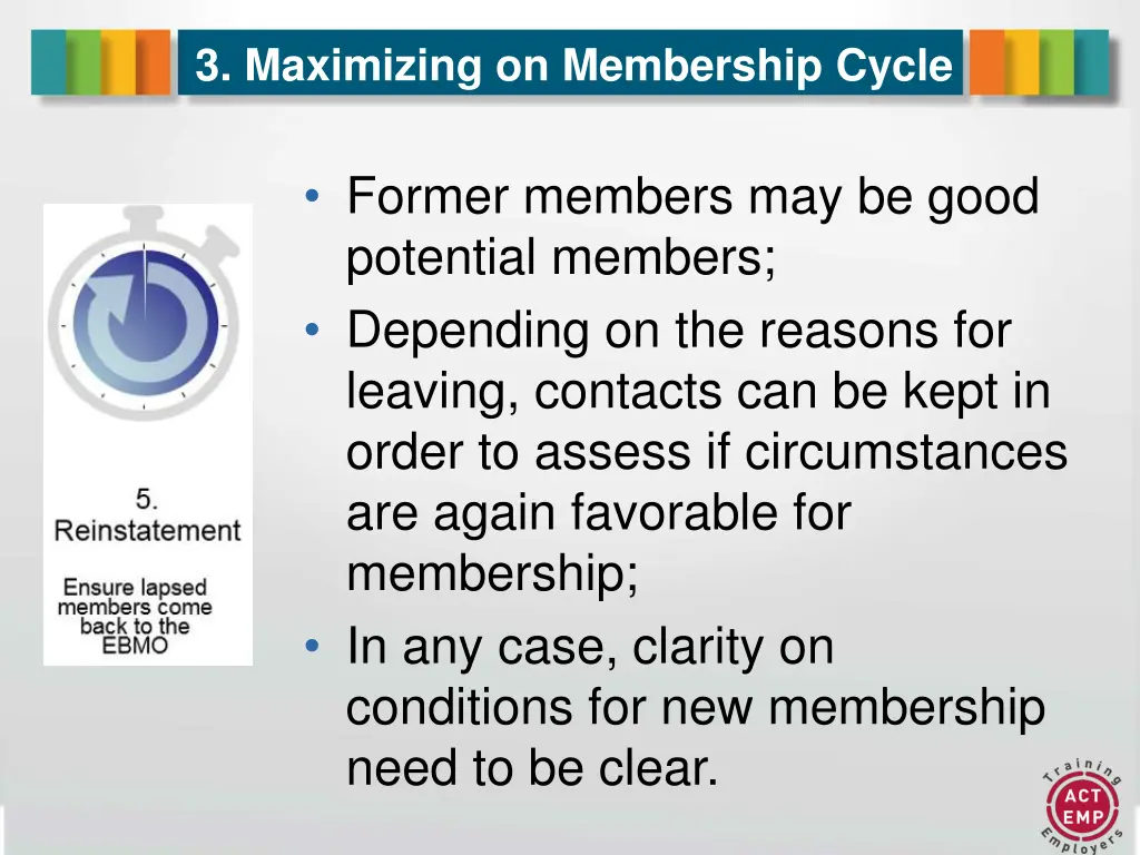 3 maximizing on membership cycle 8