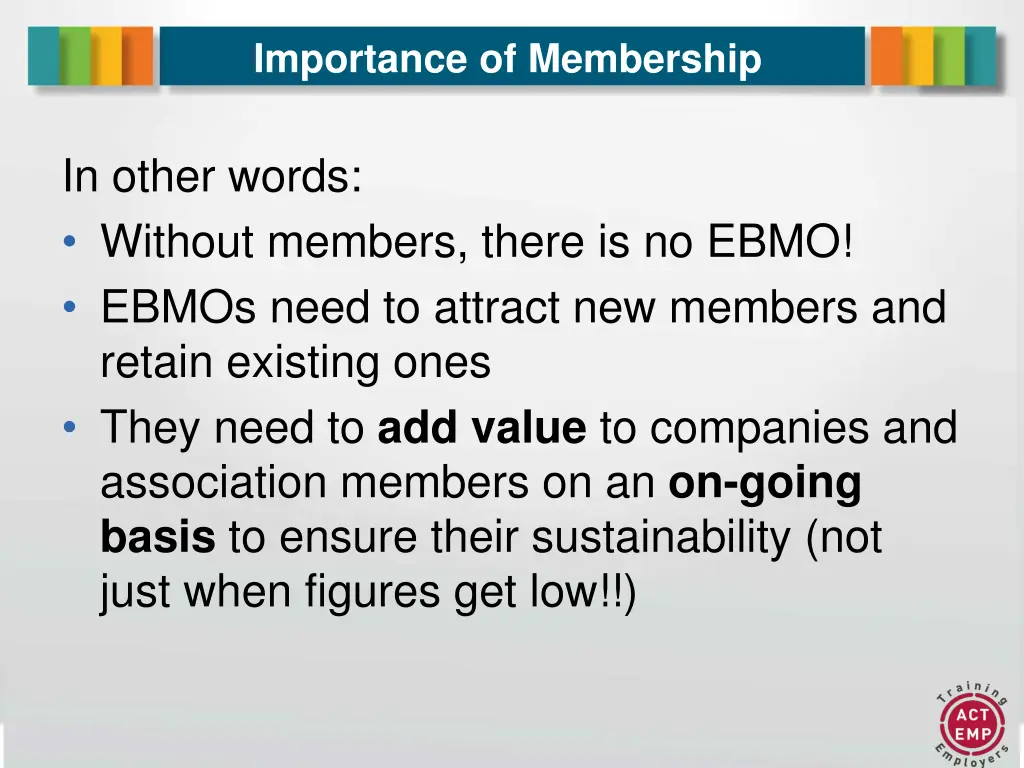 importance of membership 1