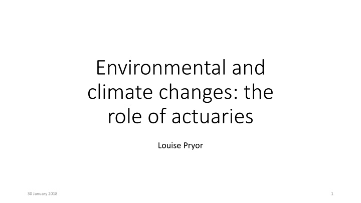 environmental and climate changes the role