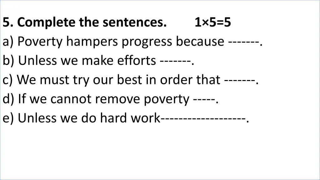 5 complete the sentences a poverty hampers