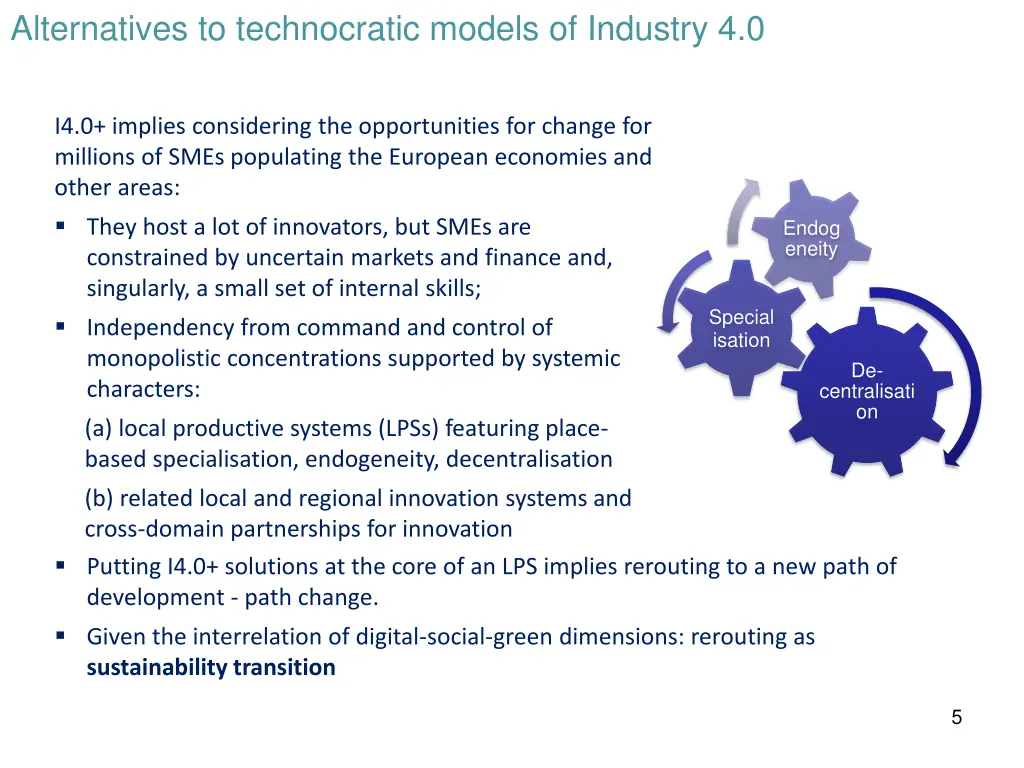 alternatives to technocratic models of industry 2