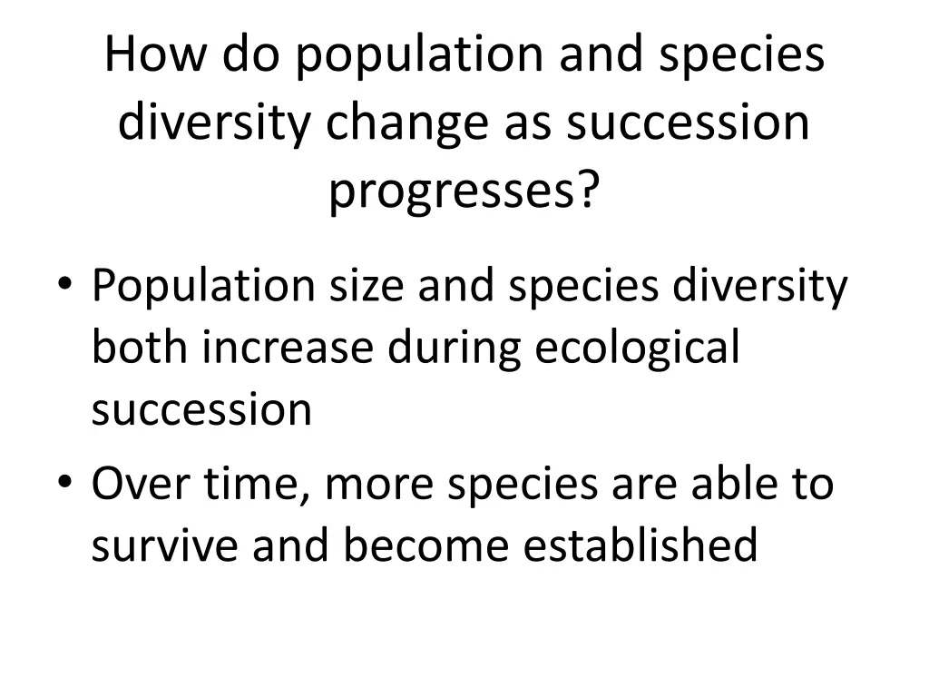 how do population and species diversity change