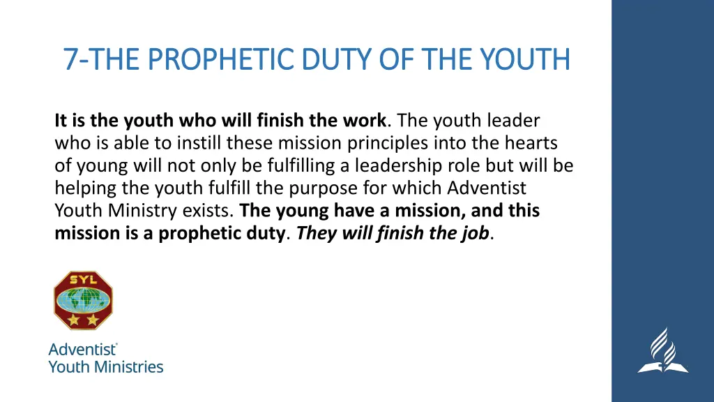 7 7 the prophetic duty of the youth the prophetic