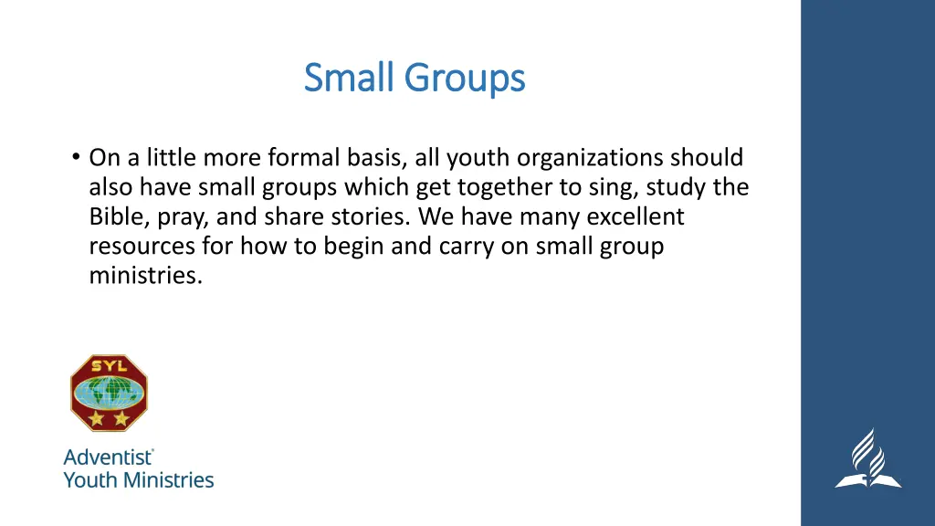 small groups small groups