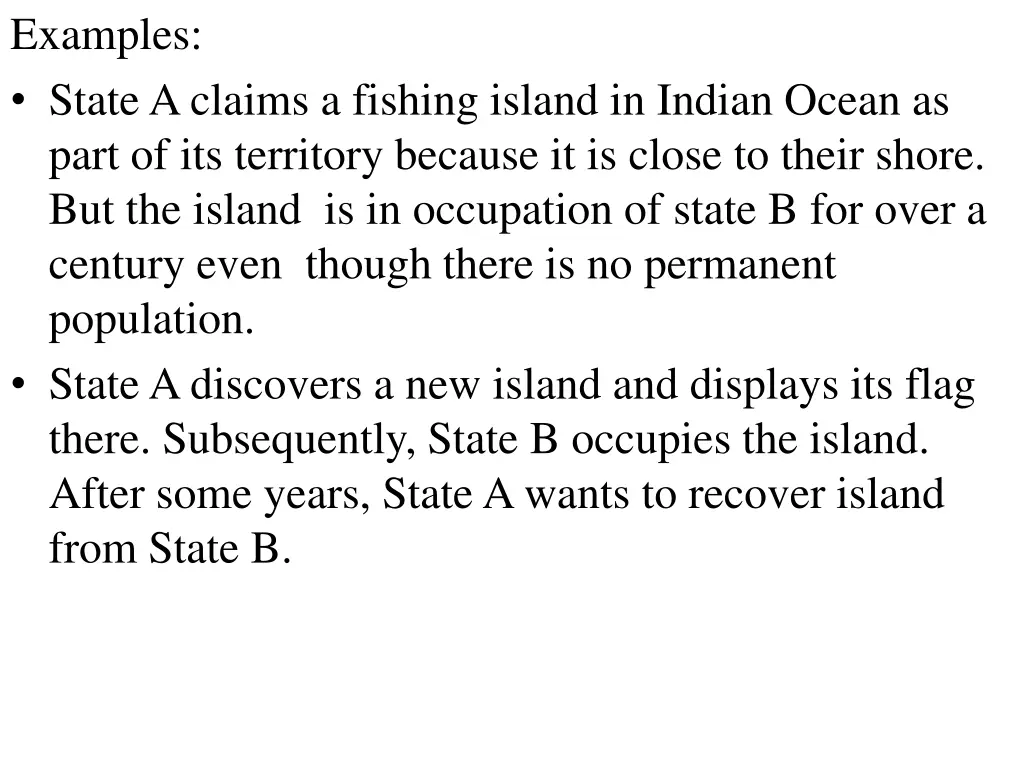 examples state a claims a fishing island