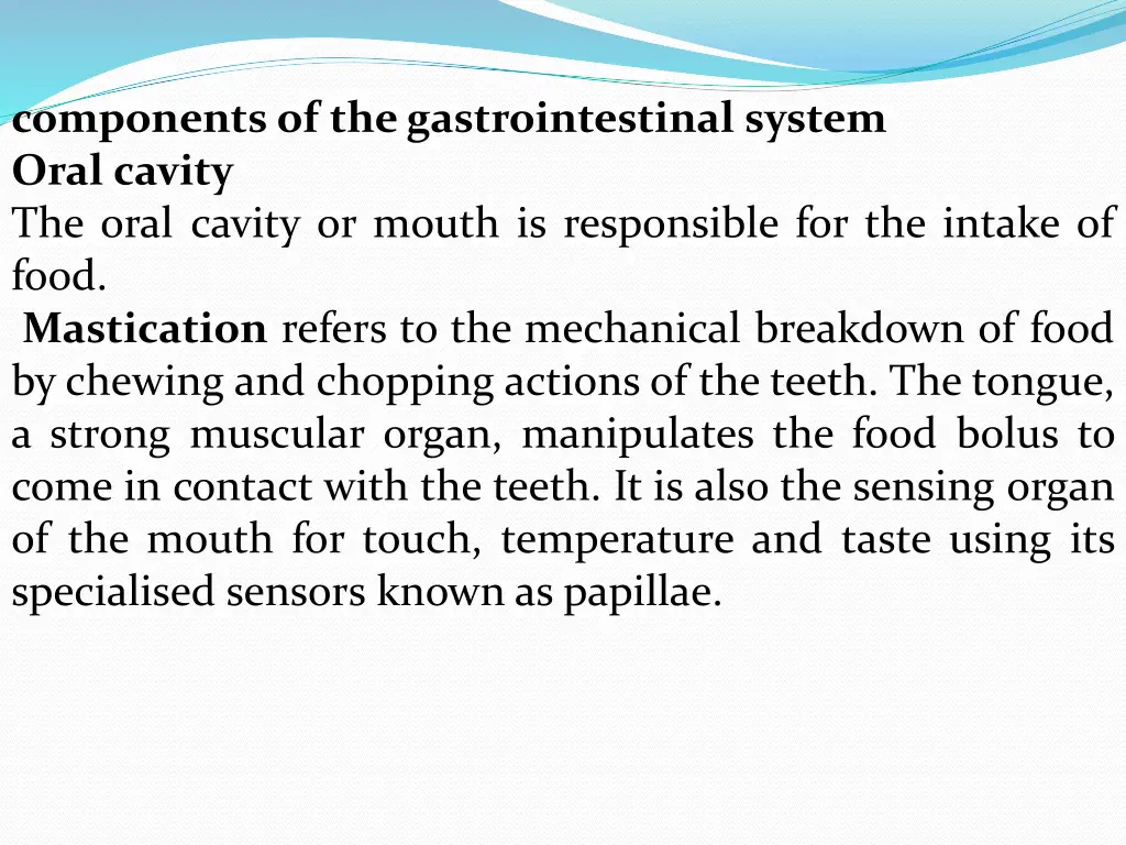 components of the gastrointestinal system oral