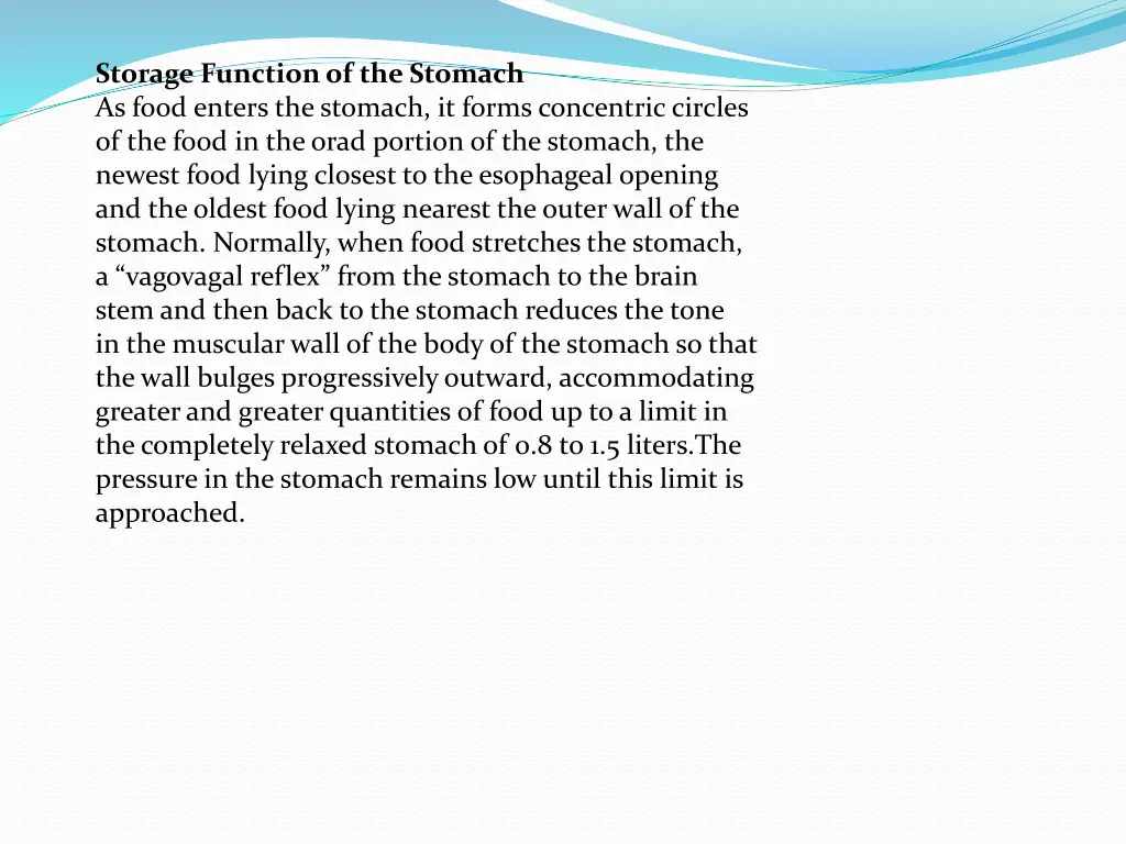 storage function of the stomach as food enters