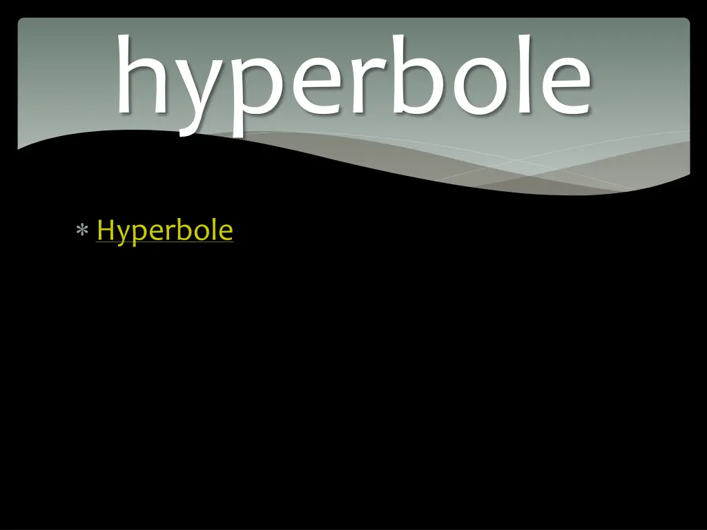 hyperbole 1