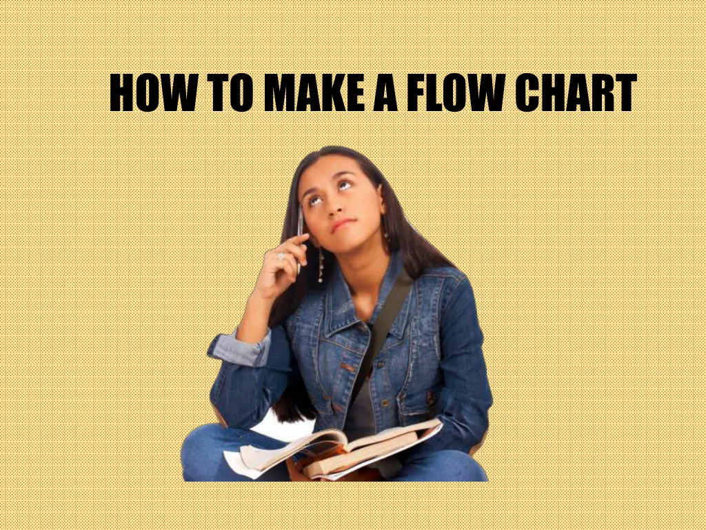 how to make a flow chart