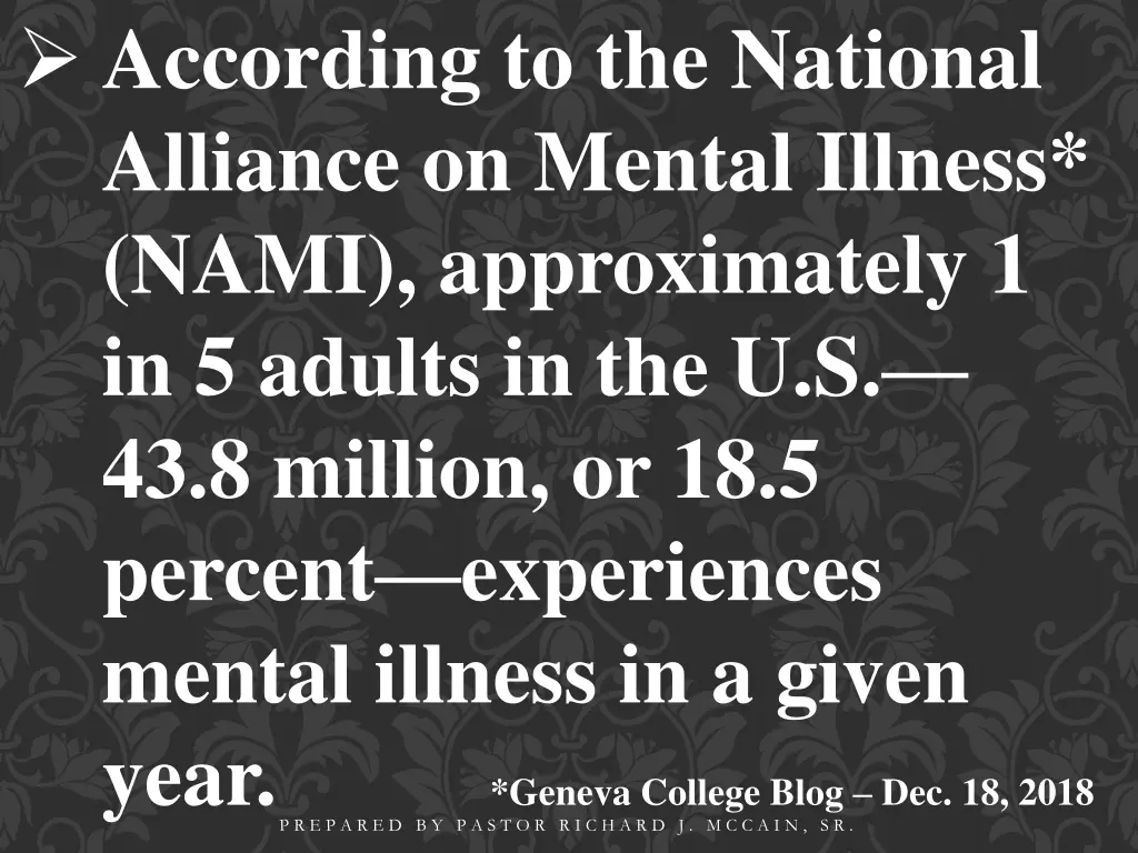 according to the national alliance on mental