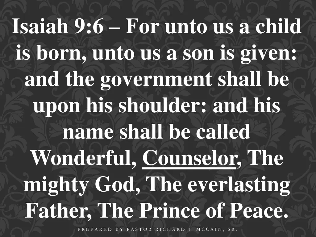 isaiah 9 6 for unto us a child is born unto