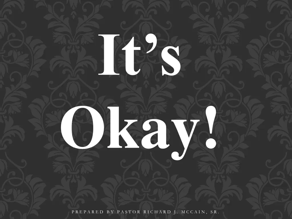 it s okay 1