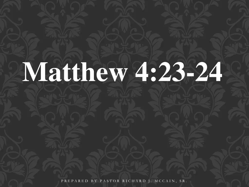 matthew 4 23 24