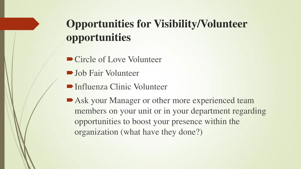 opportunities for visibility volunteer