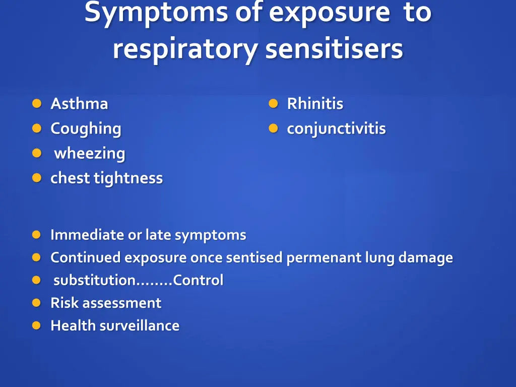 symptoms of exposure to respiratory sensitisers