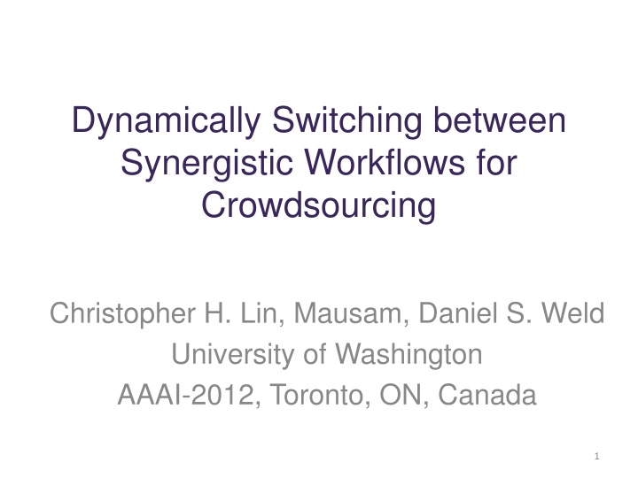 dynamically switching between synergistic