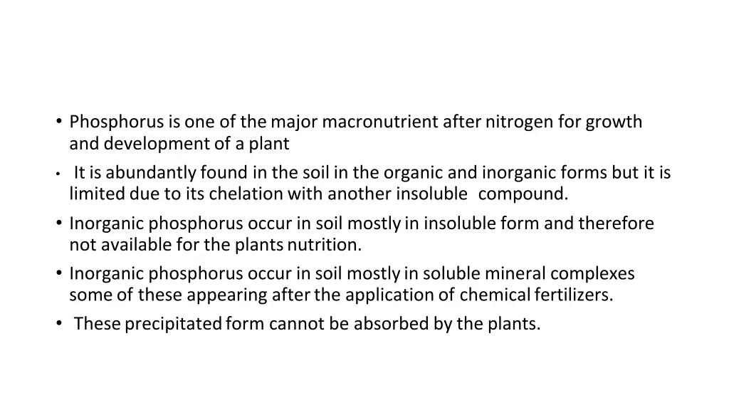 phosphorus is one of the major macronutrient