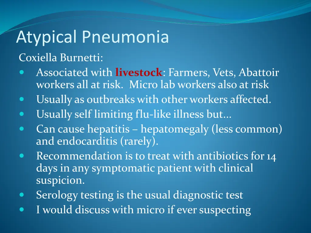 atypical pneumonia coxiella burnetti associated