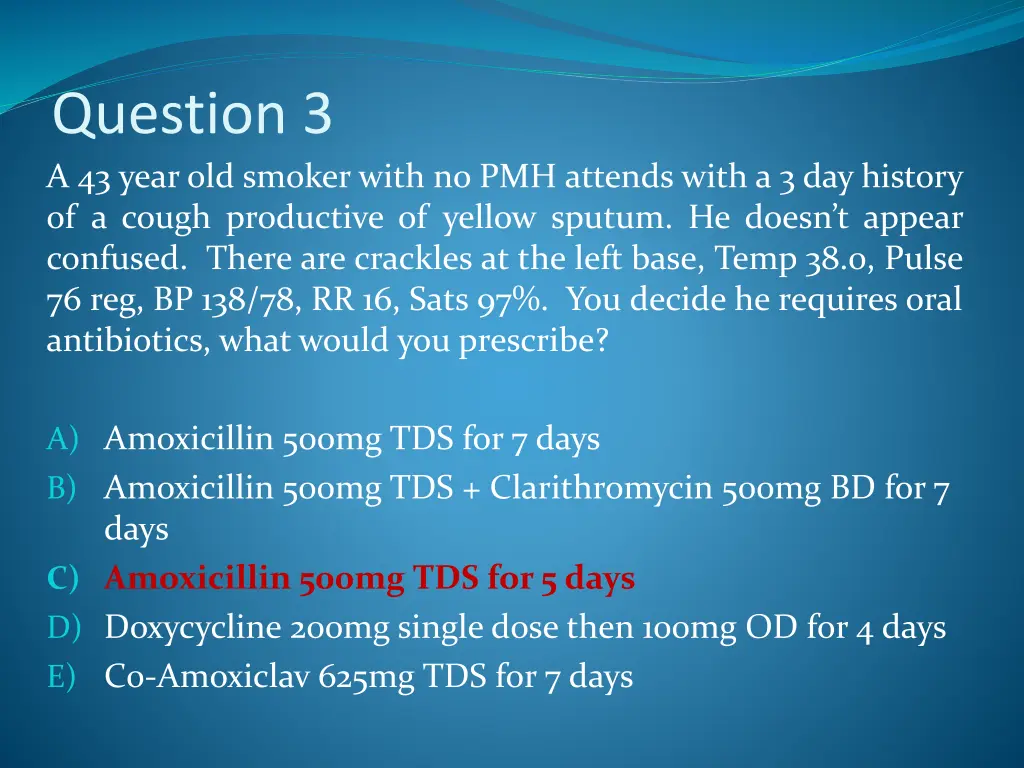 question 3 a 43 year old smoker with 1