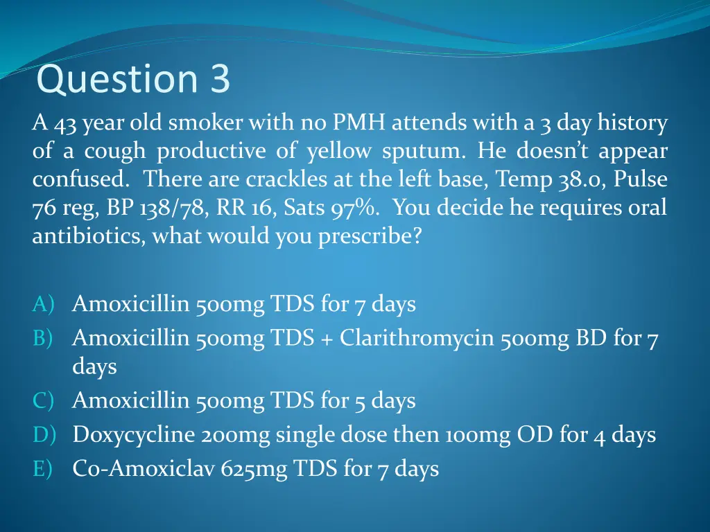 question 3 a 43 year old smoker with