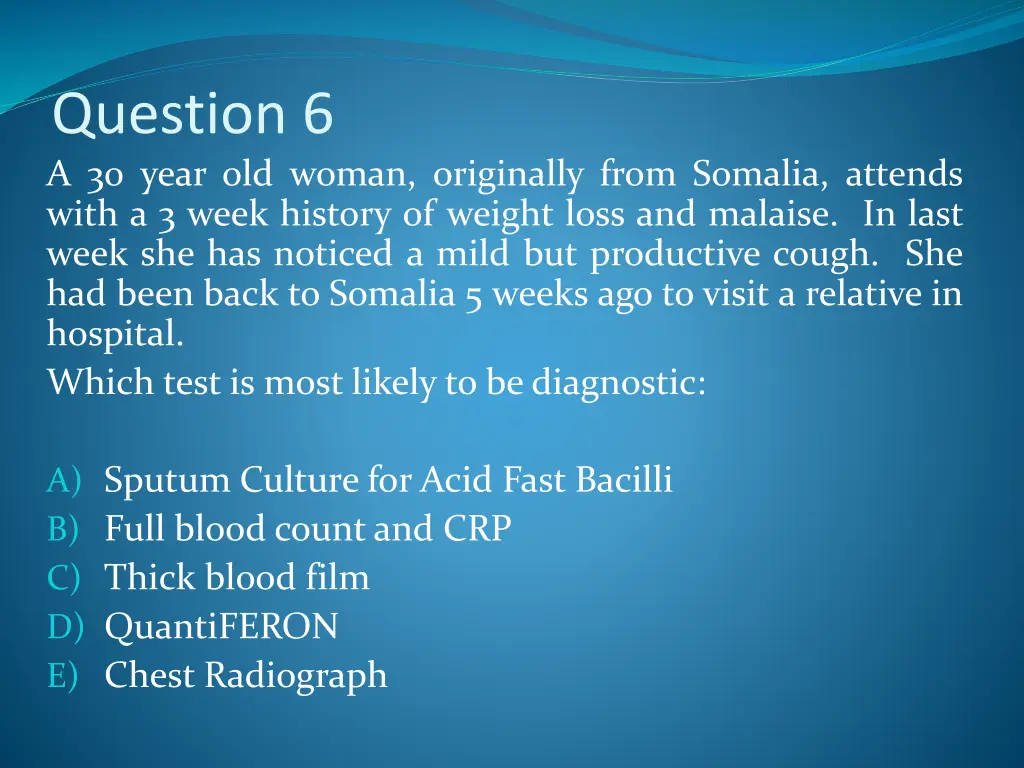 question 6 a 30 year old woman originally from