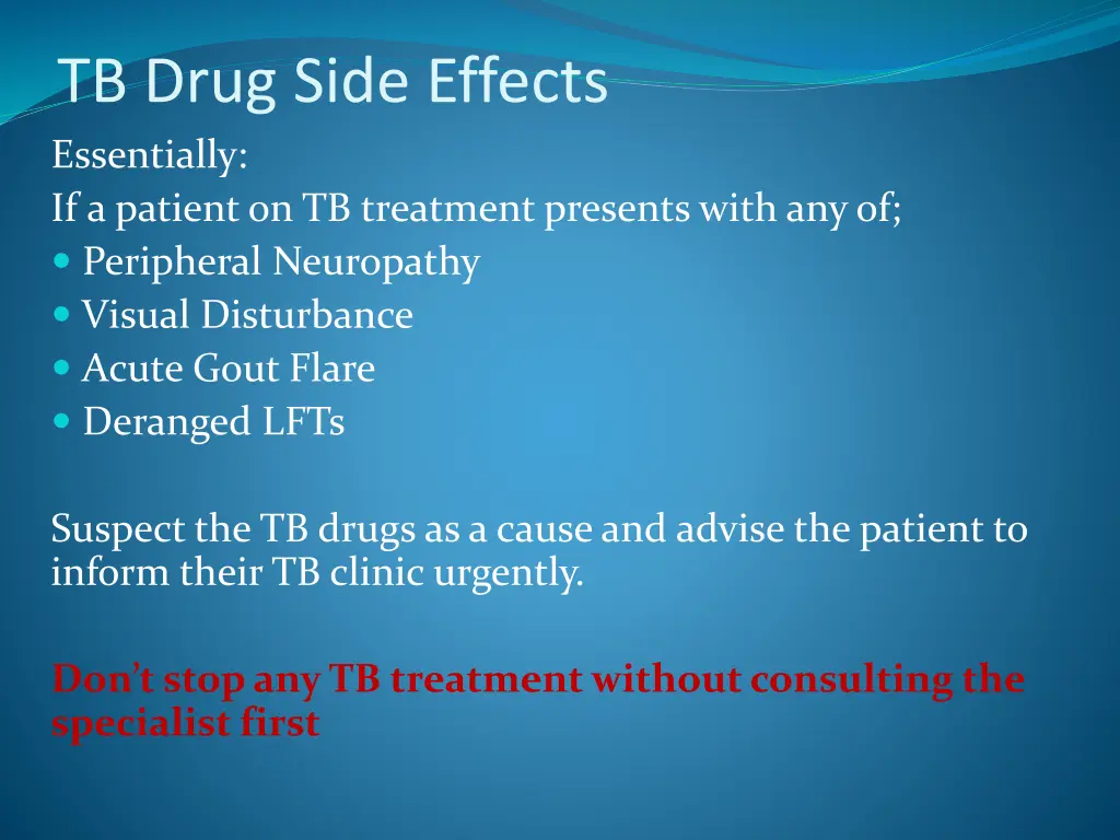 tb drug side effects essentially if a patient