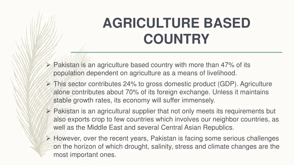 agriculture based country