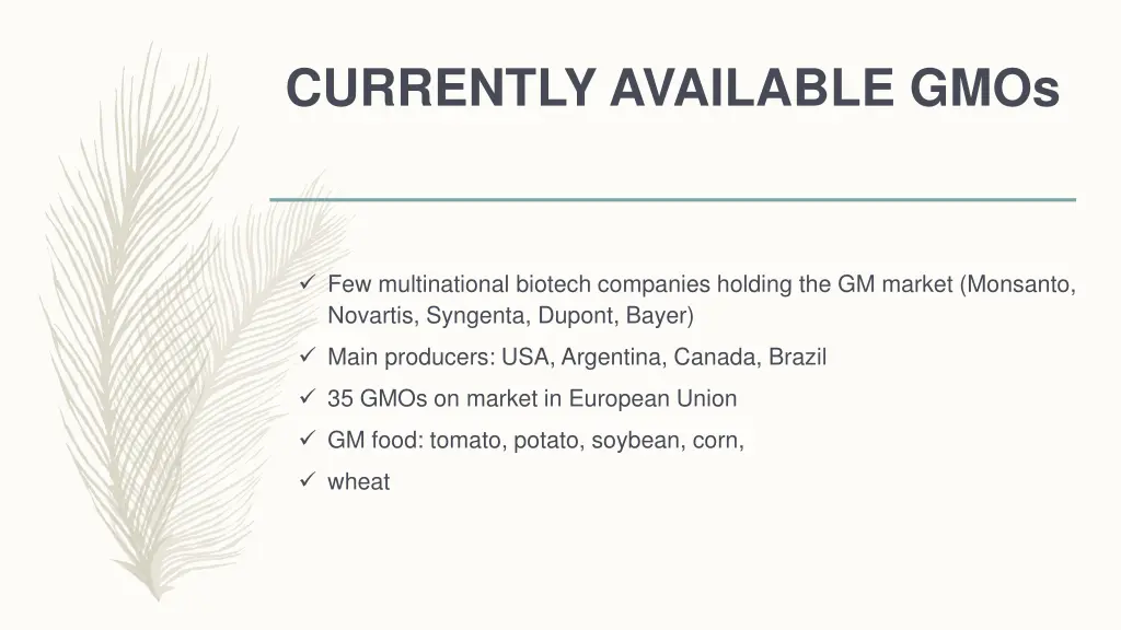 currently available gmos