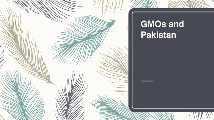 gmos and pakistan