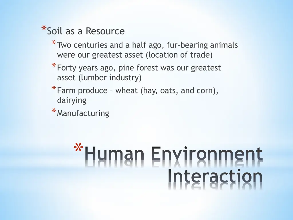 soil as a resource two centuries and a half