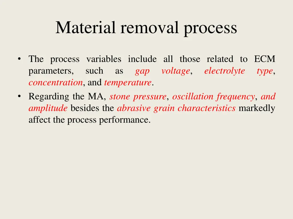 material removal process 2