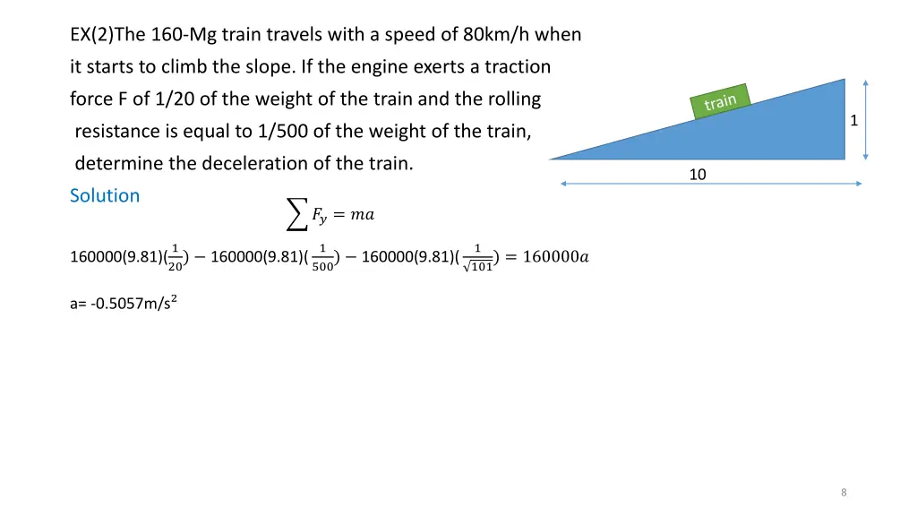 ex 2 the 160 mg train travels with a speed