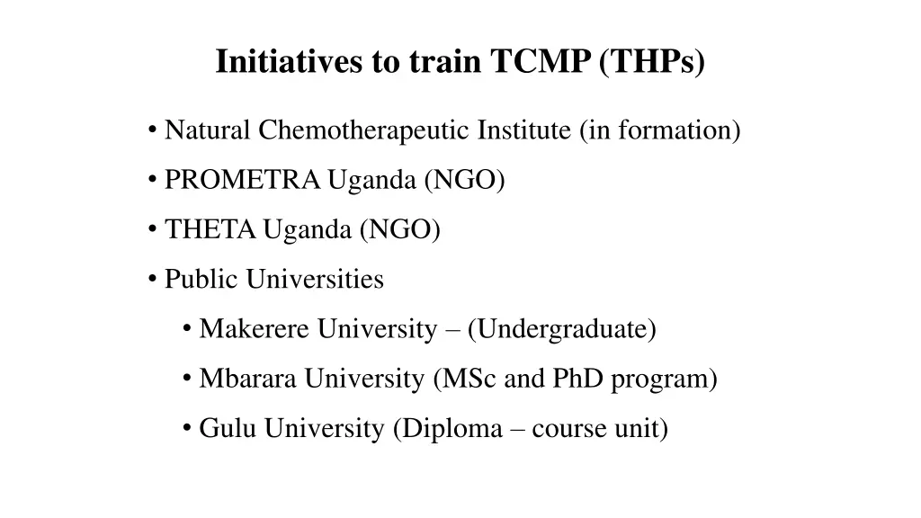 initiatives to train tcmp thps