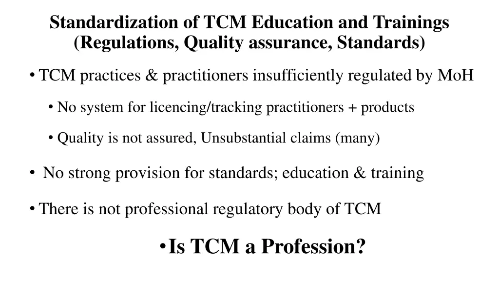 standardization of tcm education and trainings