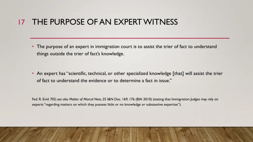 the purpose of an expert witness