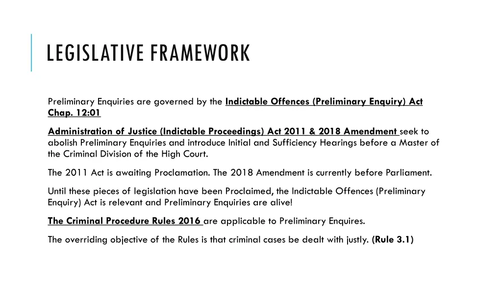 legislative framework