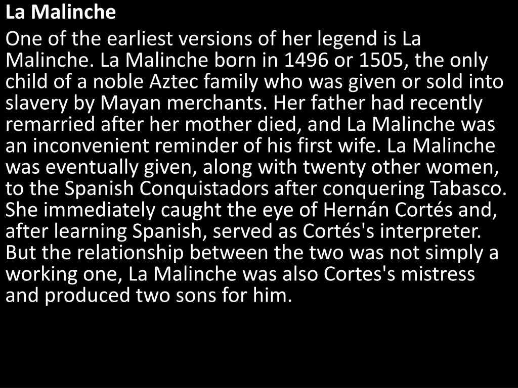 la malinche one of the earliest versions