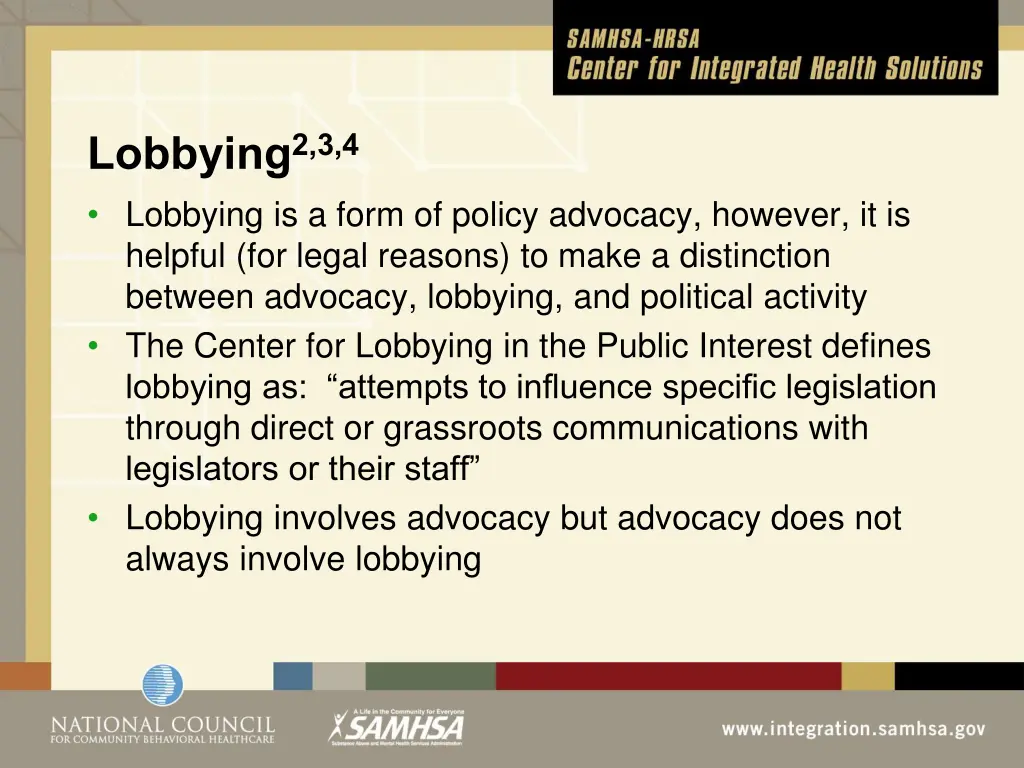 lobbying 2 3 4 lobbying is a form of policy