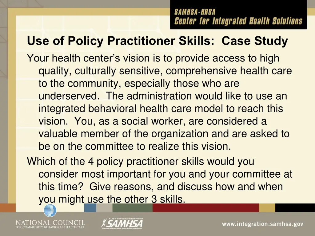 use of policy practitioner skills case study your