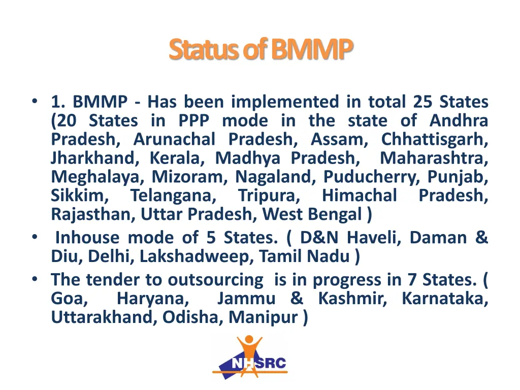 status of bmmp