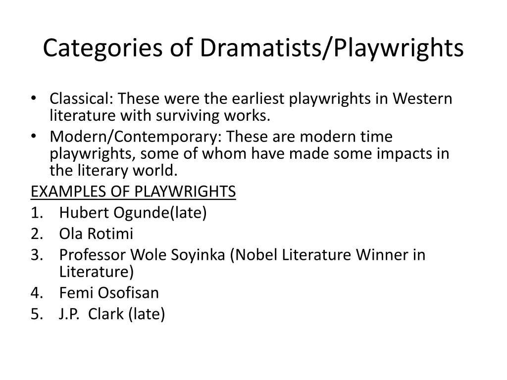 categories of dramatists playwrights