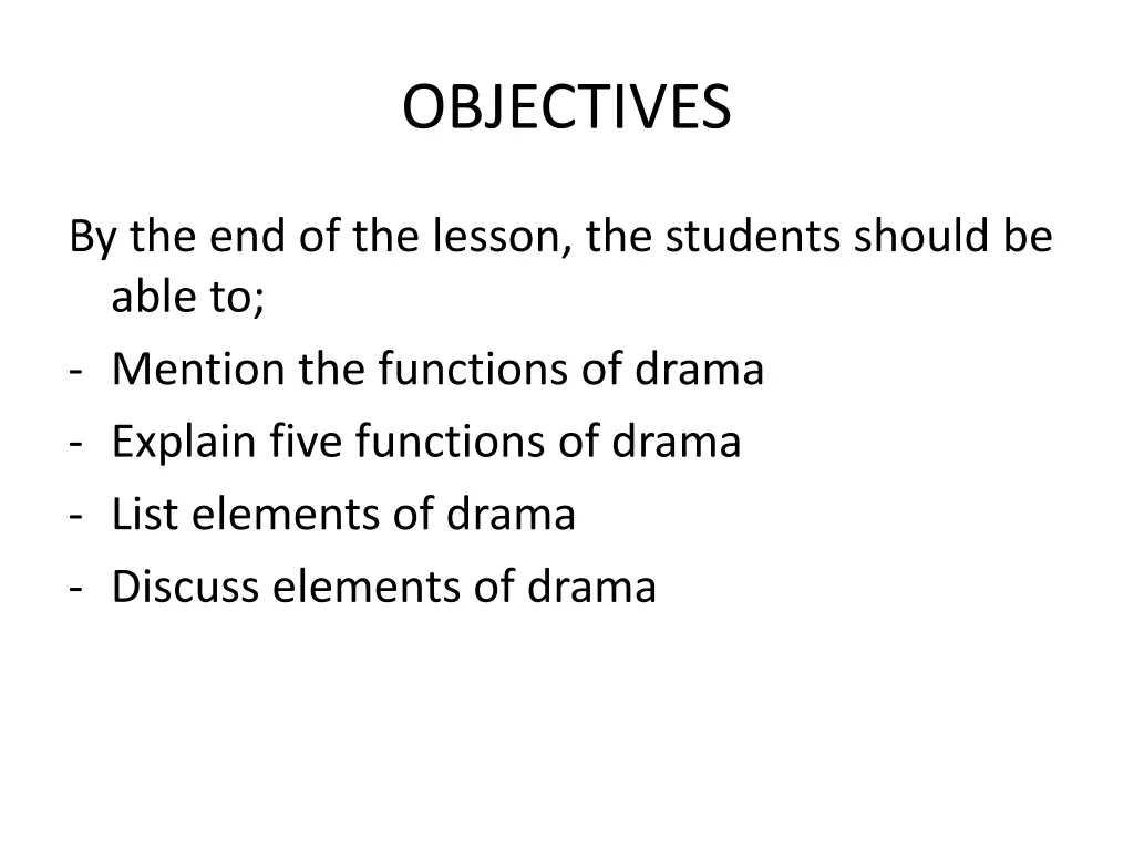 objectives