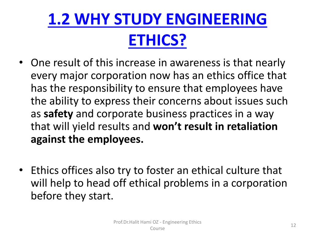 1 2 why study engineering ethics one result