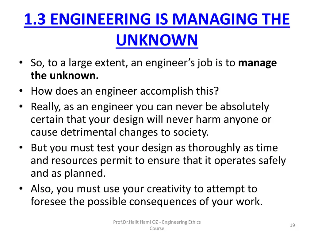 1 3 engineering is managing the unknown 1