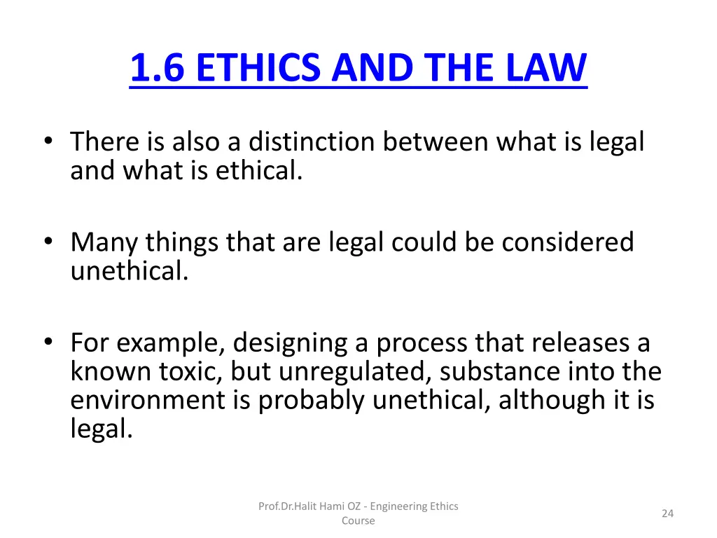 1 6 ethics and the law 1